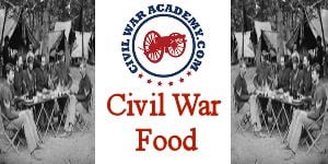 Civil War Food